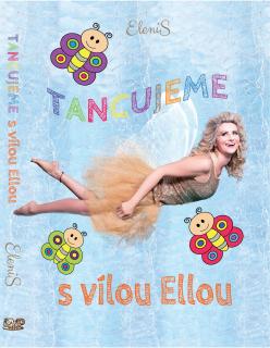 DVD Tancujeme s vílou Ellou DVD Tancujeme s vílou Ellou