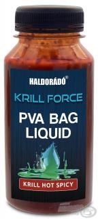 HALDORÁDÓ Krill Force PVA Bag Liquid - Krill Hot Spicy