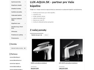 www.lux-aqua.sk  - partner pre Vaše kúpeľne